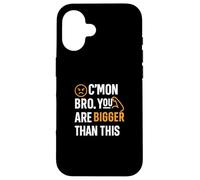 Motivational Fitnes Quote, You Are Bigger Than This Case for iPhone 16