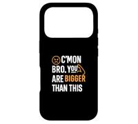 Motivational Fitnes Quote, You Are Bigger Than This Case for iPhone 17 Pro