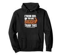 Motivational Fitnes Quote, You Are Bigger Than This Pullover Hoodie