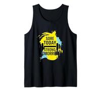 Motivational Fitness, Sore Today, Strong Tomorrow, No Excuse Tank Top
