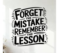 Motivational Forget The Mistake Remember The Lesson Wall Decals Paster Paper Personalized Customization 35x37.4cm Black