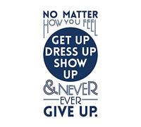 Motivational Get Up Never Give Up Large Wall Art Print