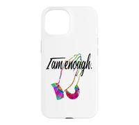 MOTIVATIONAL " I AM ENOUGH " Colorful Praying Hands Case for iPhone 15