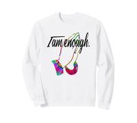 MOTIVATIONAL " I AM ENOUGH " Colorful Praying Hands Sweatshirt
