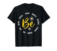Motivational Inspirational Be Smart Mindful Positive Quote T-Shirt