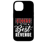 Motivational Inspirational Empowerment Success Is The Best Case for iPhone 14