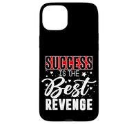 Motivational Inspirational Empowerment Success Is The Best Case for iPhone 15 Plus