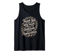 Motivational Inspirational, Thank You So Very Very Much Tank Top