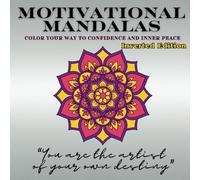 Motivational Mandalas Inverted Edition: Color Your Way to Confidence and Inner Peace: Midnight Coloring Book for Teens and Adults | Bold & Easy ... Coloring Books - A Journey of Color and Calm)