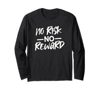 Motivational NO Risk NO Reward - Black & White Script Long Sleeve T-Shirt