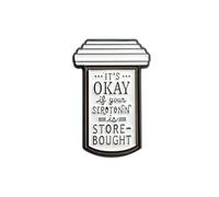 Motivational Quote Brooch Pins Enamel Jar Shape Badge with “It’s Okay if Your Serotonin is Store-Bought” Text, Creative Alloy Blouse Pins Lapel Pin Accessories for Jackets, Shirts, Backpacks for Women
