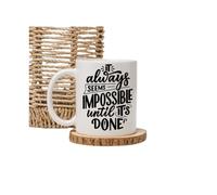 Motivational Quote Ceramic Coffee Mug - “It Always Seems Impossible Until It’s Done” - 11oz Durable Cup, Inspirational Gift for Office, Home, Friends & Family - Black or Brown Variations (Black)