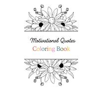 Motivational Quote Coloring Book