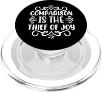 Motivational Quote Comparison Is The Thief Of Joy PopSockets PopGrip for MagSafe