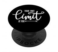 Motivational Quote Empowerment Your Only Limit Is You PopSockets Adhesive PopGrip