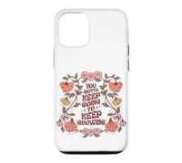 Motivational Quote Flower Design Keep On Going Growing Case for iPhone 12/12 Pro