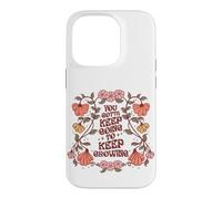 Motivational Quote Flower Design Keep On Going Growing Case for iPhone 14 Pro