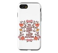 Motivational Quote Flower Design Keep On Going Growing Case for iPhone SE (2020) / 7/8