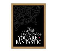 Motivational Quote You Fantastic Large Framed Art Print Poster Wall Decor 18x24 inch