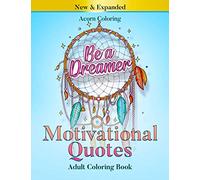 Motivational Quotes Adult Coloring Book: Inspirational Words to Reduce Stress, Good Vibes Mandalas And Patterns with Positive Affirmations To Boost Your Confidence and Improve Relaxation