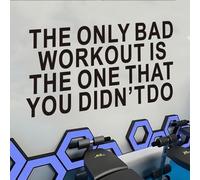 Motivational Quotes Wall Stickers for Gym: Inspirational Vinyl Art Wall Decals for Office Garage Classroom School - The Only Bad Workout is The One That You Didn't Do 21" X 11"