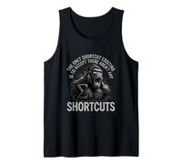 Motivational - The Only Real Shortcut Tank Top