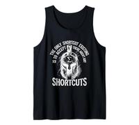 Motivational - The Only Real Shortcut Tank Top