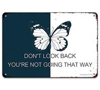 Motivational Wall Decor Art Prints Inspirational Quote Posters for Office Decor Positive Affirmation Quotes Tin Sign 8"x12" Hanging Plaque - Don't Look Back You're Not Going That Way
