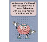 Motivational Word Search to Boost Brain Power and Promote Relaxation with Inspiring Positive Words