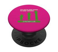Motivational YOU GOTTA KEEP GOING TO KEEP GROINGGoing PopSockets Adhesive PopGrip