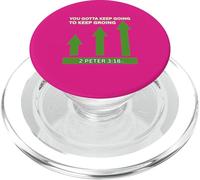 Motivational YOU GOTTA KEEP GOING TO KEEP GROINGGoing PopSockets PopGrip for MagSafe