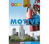 Motive - Kompaktkurs DaF: Kursbuch A1-B1