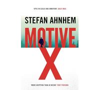Motive X: 3 (A Fabian Risk Thriller)