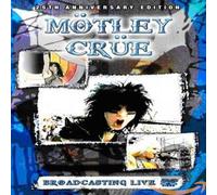 Motley Crue: Broadcasting Live [DVD] [NTSC]