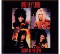 Mtley Cre - Shout At The Devil