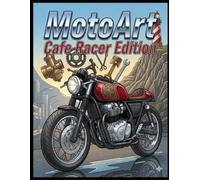 MotoArt: Cafe Racer Edition
