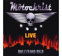 Motochrist - Hollywood High