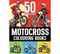 Motocross Colouring Book: Rev Up Your Creativity with Thrilling Motocross Designs