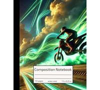 Motocross Composition Notebook: Adventure Notebook | 110 Wide-Ruled Pages, 7.5 x 9.25 Inches | Cross Racing Journal for School, College, Office, Work
