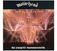Motörhead - No Sleep 'Til Hammersmith (Live Recording, 2009)