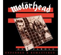 Motorhead – On Parole – CD – Expanded & Remastered