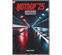 MotoGp25: Master every circuit, conquer every rival