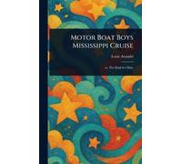Motor Boat Boys Mississippi Cruise