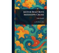Motor Boat Boys Mississippi Cruise