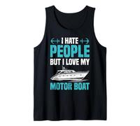 Motor Boating I Hate People But Love My Motor Boat Captain Tank Top