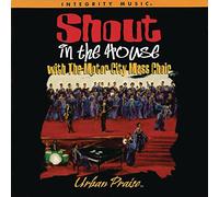 Motor City Mass Choir - Shout in the House