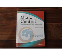 Motor Control: Translating Research into Clinical Practice