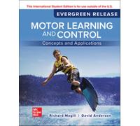 Motor Learning and Control: Concepts and Applications: 2024 Release ISE