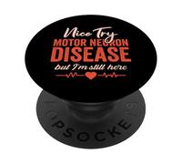 Motor Neuron Disease Survivor Motor Neuron Disease Awareness PopSockets Adhesive PopGrip