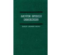Motor Speech Disorders